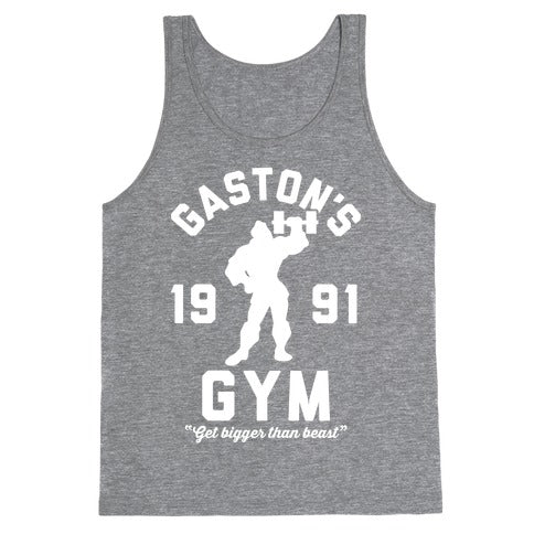 Gaston's Gym Tank Top